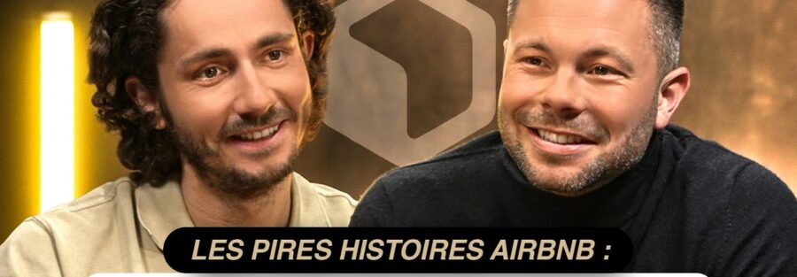 Guillaume Pley & Mathieu Morel pour un épisode de LEGEND Business dont le titre est : Les pires histoires Airbnb : squatteurs, prostitution, cambriolage
